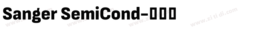 Sanger SemiCond字体转换 Sanger SemiCond字体转换